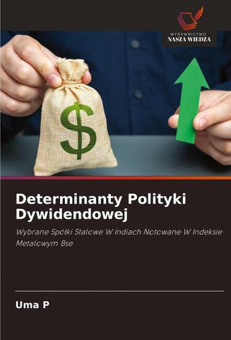 Determinanty Polityki Dywidendowej