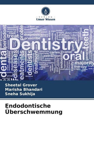 Endodontische Überschwemmung