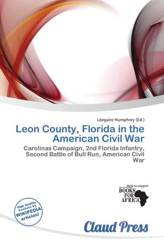 Leon County, Florida in the American Civil War