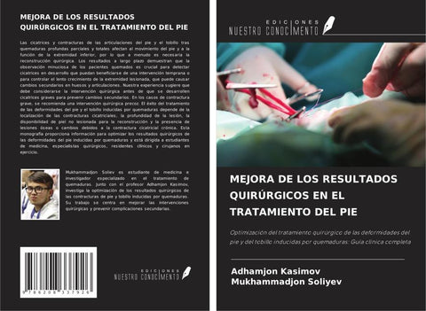 MEJORA DE LOS RESULTADOS QUIRÚRGICOS EN EL TRATAMIENTO DEL PIE