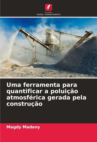 Uma ferramenta para quantificar a poluição atmosférica gerada pela construção