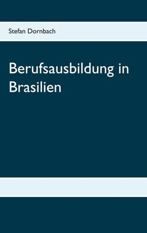 Berufsausbildung in Brasilien