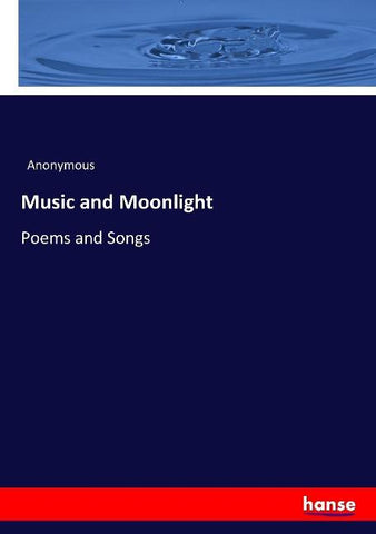 Music and Moonlight