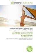 Canopy Clustering Algorithm