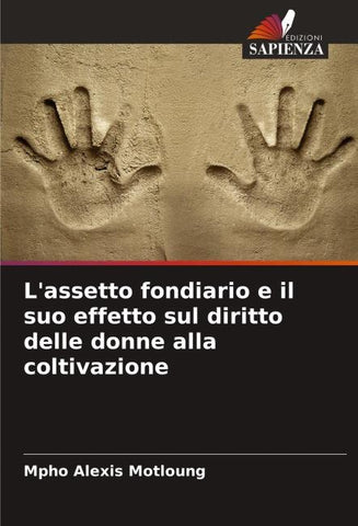 L'assetto fondiario e il suo effetto sul diritto delle donne alla coltivazione