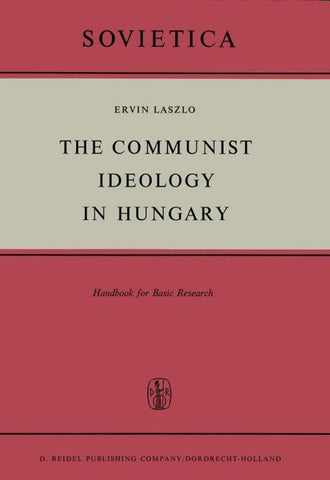 The Communist Ideology in Hungary