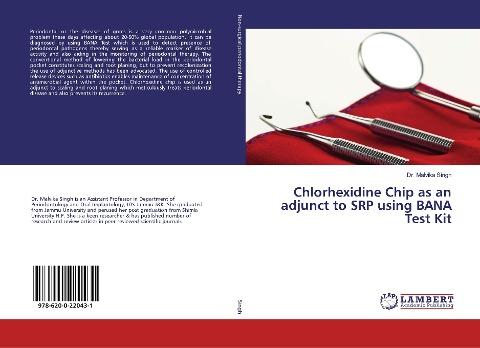 Chlorhexidine Chip as an adjunct to SRP using BANA Test Kit
