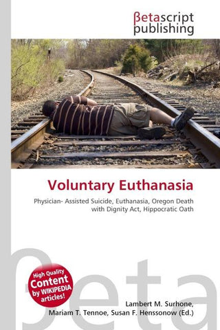 Voluntary Euthanasia