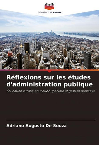 Réflexions sur les études d'administration publique