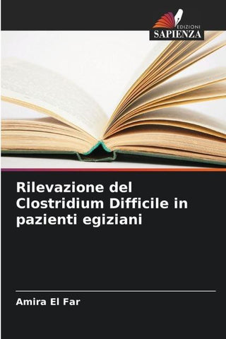 Rilevazione del Clostridium Difficile in pazienti egiziani
