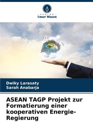 ASEAN TAGP Projekt zur Formatierung einer kooperativen Energie-Regierung