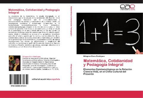 Matemática, Cotidianidad y Pedagogía Integral