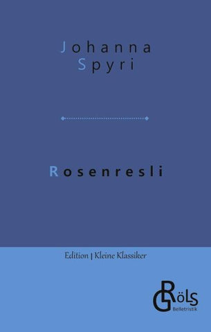 Rosenresli