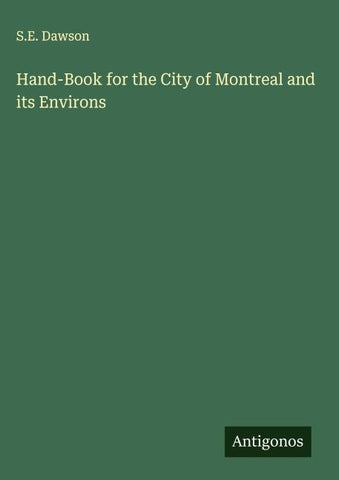 Hand-Book for the City of Montreal and its Environs