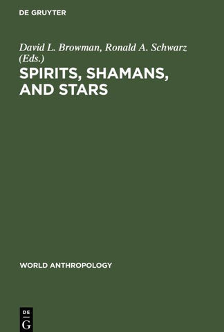 Spirits, Shamans, and Stars