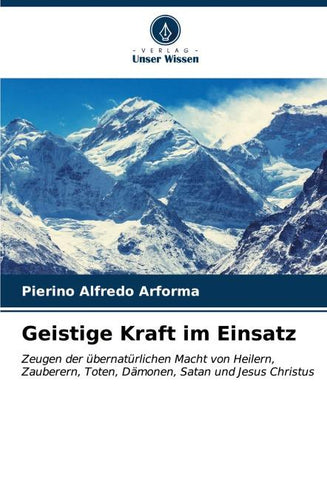 Geistige Kraft im Einsatz