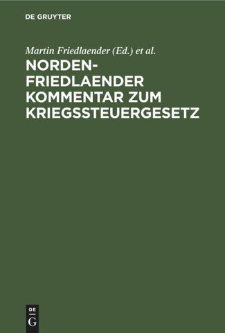 Norden-Friedlaender Kommentar zum Kriegssteuergesetz