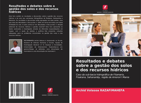 Resultados e debates sobre a gestão dos solos e dos recursos hídricos