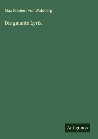 Die galante Lyrik