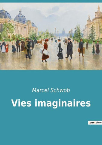 Vies imaginaires
