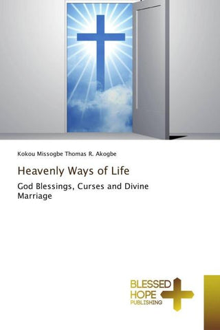 Heavenly Ways of Life