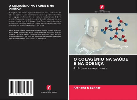 O COLAGÉNIO NA SAÚDE E NA DOENÇA