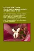 Kirchengebäude der Nordelbischen Evangelisch-Lutherischen Kirche