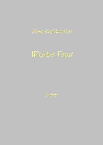 Weicher Frost