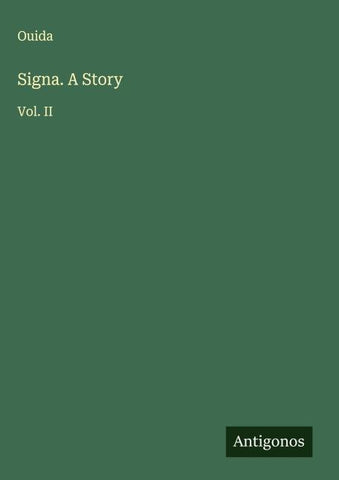 Signa. A Story