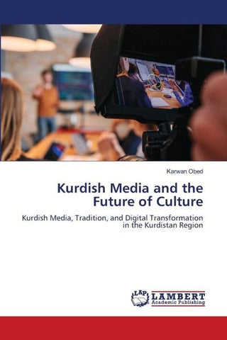 Kurdish Media and the Future of Culture