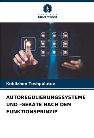 AUTOREGULIERUNGSSYSTEME UND -GERÄTE NACH DEM FUNKTIONSPRINZIP