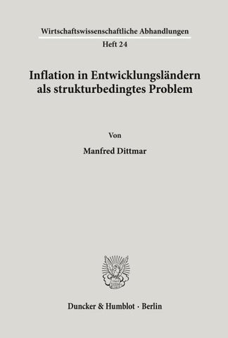 Inflation in Entwicklungsländern als strukturbedingtes Problem.