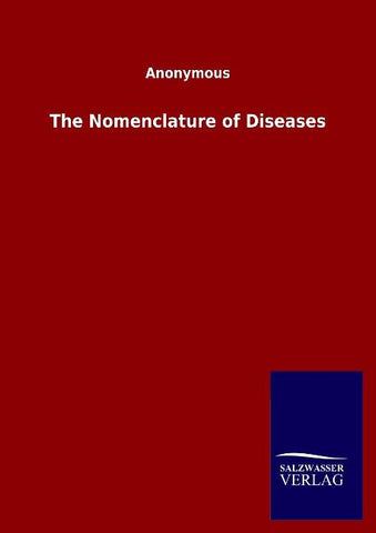 The Nomenclature of Diseases