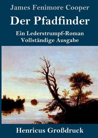 Der Pfadfinder (Großdruck)