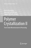 Polymer Crystallization II
