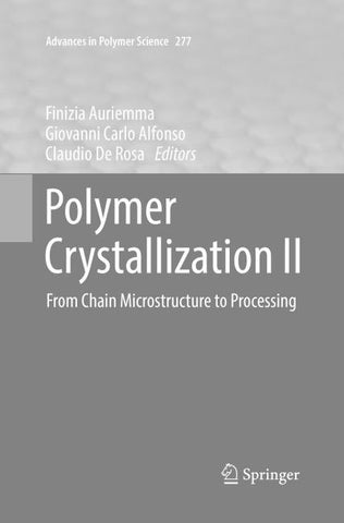 Polymer Crystallization II