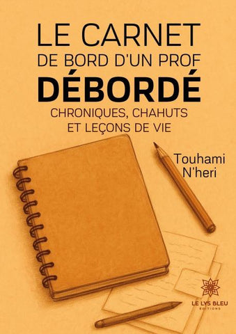 Le carnet de bord d'un prof débordé