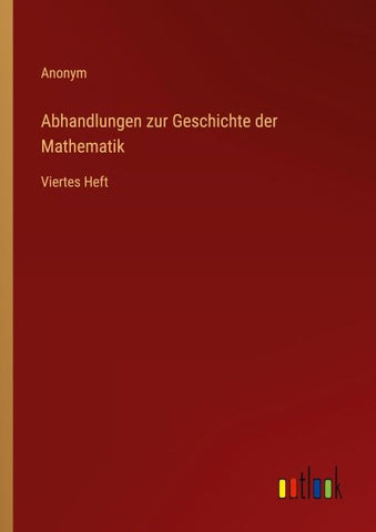 Abhandlungen zur Geschichte der Mathematik