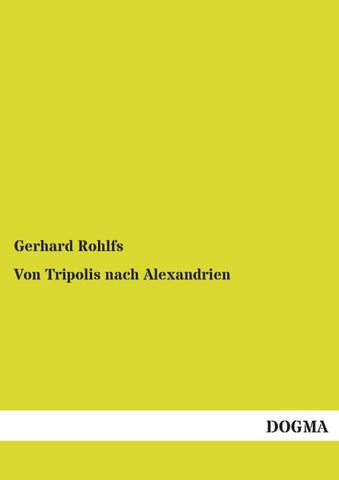 Von Tripolis nach Alexandrien