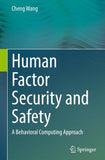 Human Factor Security and Safety