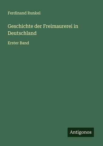 Geschichte der Freimaurerei in Deutschland