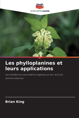 Les phylloplanines et leurs applications