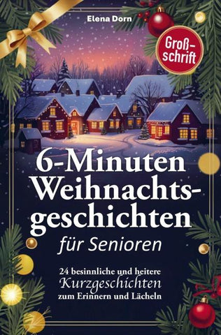 Weihnachtsgeschichten für Senioren