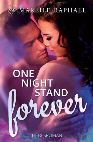 One-Night-Stand forever