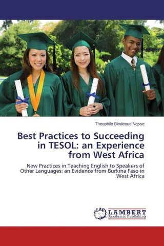 Best Practices to Succeeding in TESOL: an Experience from West Africa