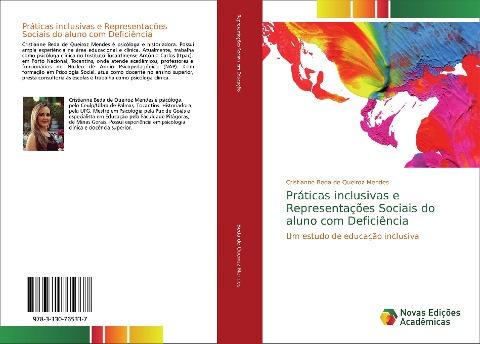Práticas inclusivas e Representações Sociais do aluno com Deficiência