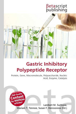 Gastric Inhibitory Polypeptide Receptor