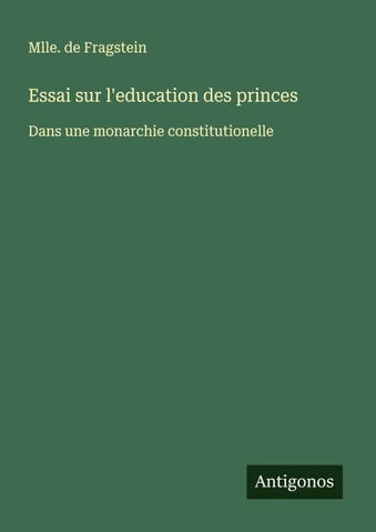 Essai sur l'education des princes