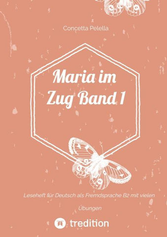 Maria im Zug Band 1
