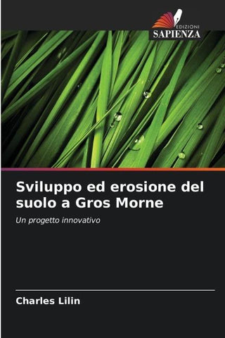 Sviluppo ed erosione del suolo a Gros Morne